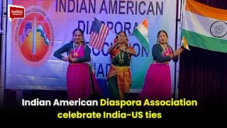 Indian American Diaspora Association celebrate India-US ties